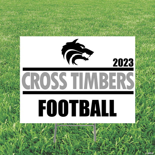 Cross Timber Middle School Yard Sign